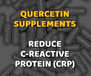 Quercetin Supplements Reduce C-Reactive Protein CRP